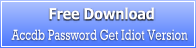 Free Download Accdb Password Get - Idiot Version